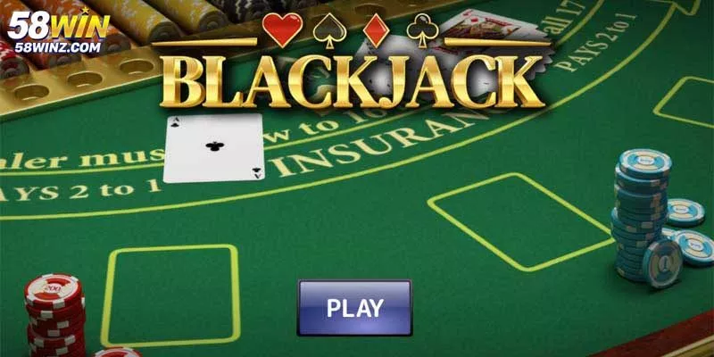 Blackjack 58win Được Nhiều Người Đánh Giá Cao Năm 2025